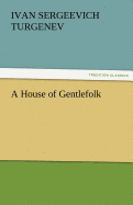 A House of Gentlefolk