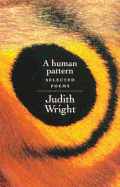 A Human Pattern: Selected Poems