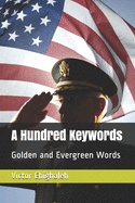 A Hundred Keywords: Golden and Evergreen Words