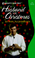 A Husband for Christmas - Algermissen, Jo Ann