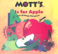 A is for Apple (and All Things That Grow)