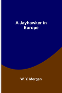 A Jayhawker in Europe