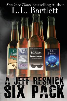 A Jeff Resnick Six Pack - Bartlett, L L