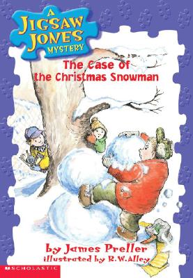 A Jigsaw Jones Mystery #2: The Case of the Christmas Snowman: Case of the Christmas Snowman - Preller, James
