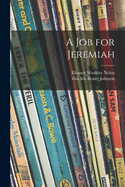 A job for Jeremiah