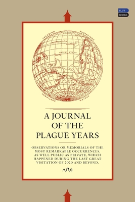 A Journal of the Plague Years - Zakin, Susan (Editor), and Cullman, Brian (Editor), and Erickson, Steve