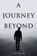 A Journey Beyond