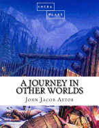 A Journey in Other Worlds