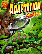 A Journey Into Adaptation with Max Axiom, Super Scientist - Schulz, Barbara, and Smith, Tod (Cover design by), and Kelleher, Michael, and Biskup, Agnieszka