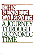 A Journey Through Economic Time: A Firsthand View