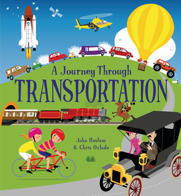 A Journey Through Transport - Oxlade, Chris