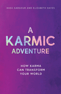 A Karmic Adventure