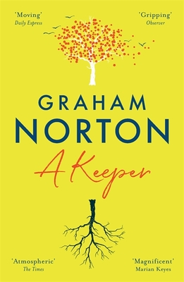A Keeper: the moving and atmospheric novel of family secrets - Norton, Graham