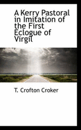 A Kerry Pastoral in Imitation of the First Eclogue of Virgil