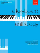 A Keyboard Anthology, First Series, Book V