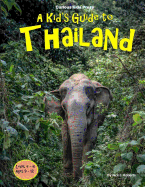 A Kid's Guide to Thailand