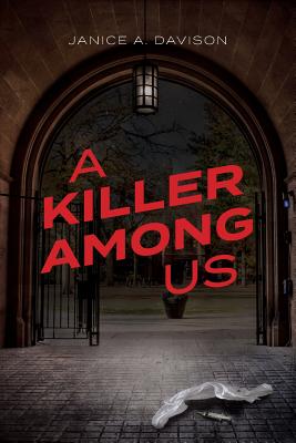 A Killer Among Us - Davison, Janice a, and Franklin, Kris (Editor)