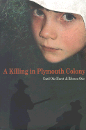 A Killing in Plymouth Colony