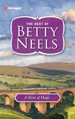 A Kind of Magic - Neels, Betty