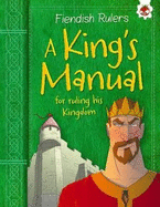A King's Manual: for ruling his kingdom