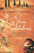 A Kiss from Maddalena - Castellani, Christopher