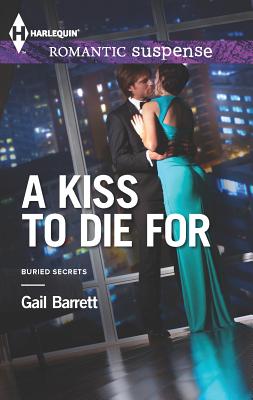 A Kiss to Die for - Barrett, Gail