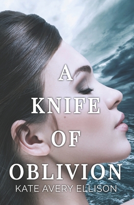 A Knife of Oblivion - Ellison, Kate Avery