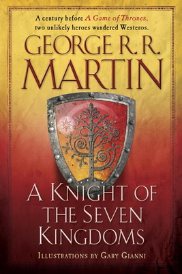 A Knight of the Seven Kingdoms - Martin, George R R