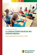 A Lngua Portuguesa No Ensino Mdio