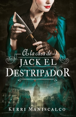 a la Caza de Jack El Destripador - Maniscalco, Kerri