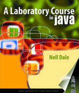 A Laboratory Course in Java