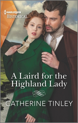 A Laird for the Highland Lady - Tinley, Catherine