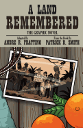 A Land Remembered: The Graphic Novel