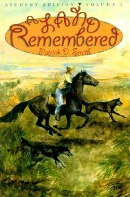 A Land Remembered, Volume 1 - Smith, Patrick D