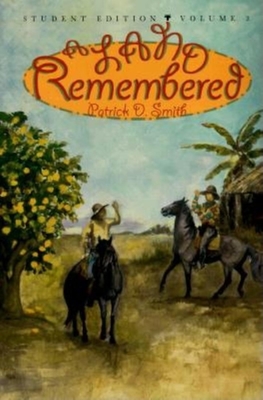 A Land Remembered, Volume 2, Student Guide Edition - Smith, Patrick D