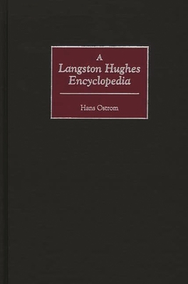 A Langston Hughes Encyclopedia - Ostrom, Hans