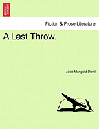A Last Throw.