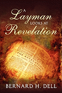 A Layman Looks at Revelation