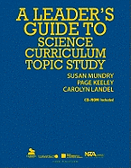 A Leader s Guide to Science Curriculum Topic Study