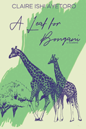 A Leaf for Bongani: A Novelette