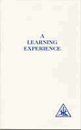 A Learning Experience - Bailey, Mary