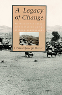 A Legacy of Change: Historic Human Impact on Vegetation in the Arizona Borderlands