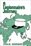 A Legionnaire's Journey