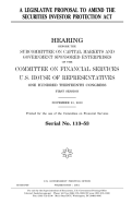 A legislative proposal to amend the Securities Investor Protection Act