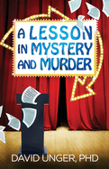 A Lesson in Mystery and Murder