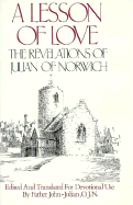 A Lesson of Love: The Revelations of Julian of Norwich