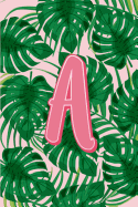 A: Letter A Monogram Green & Pink Palm Tree Fronds Notebook & Journal
