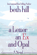 A Letter an Ex and Opal