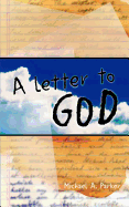 A Letter to God