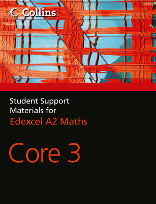 A Level Maths Core 3 - Berry, John, and Langham, Sue